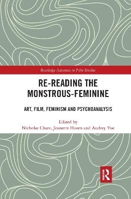 Re-reading the Monstrous-Feminine - 