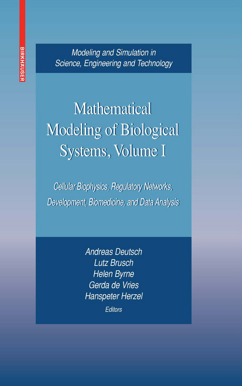 Mathematical Modeling of Biological Systems, Volume I - 