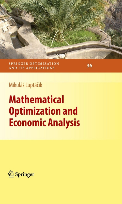 Mathematical Optimization and Economic Analysis -  Mikulas Luptacik