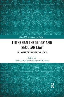 Lutheran Theology and Secular Law - 