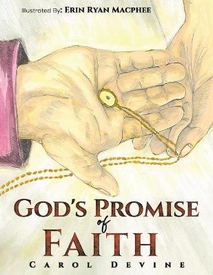 God's Promise of Faith - Carol Devine