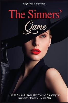 The Sinners' Game - Michelle Catena