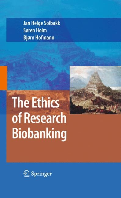 Ethics of Research Biobanking - 