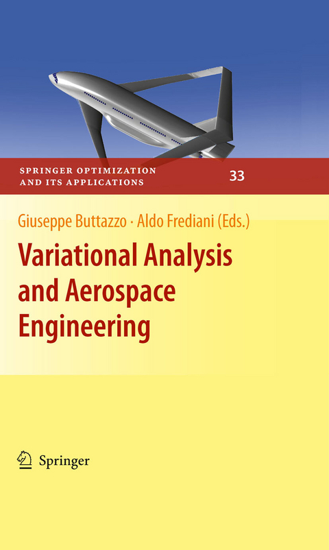 Variational Analysis and Aerospace Engineering -  Giuseppe Buttazzo,  Aldo Frediani