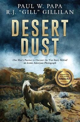 Desert Dust - Paul W Papa, R J Gill Gillilan