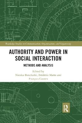 Authority and Power in Social Interaction - 