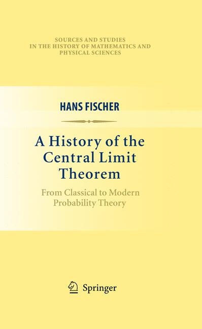 History of the Central Limit Theorem -  Hans Fischer