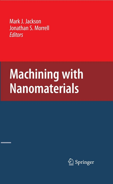 Machining with Nanomaterials - 