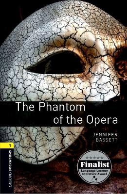 Oxford Bookworms Library: Level 1:: The Phantom of the Opera Audio Pack - Gaston Leroux