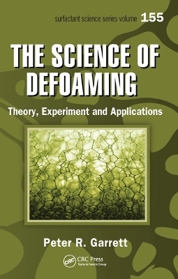 The Science of Defoaming - Peter R. Garrett