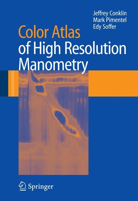 Color Atlas of High Resolution Manometry - 