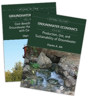 Groundwater Economics, Two-Volume Set - Charles A. Job