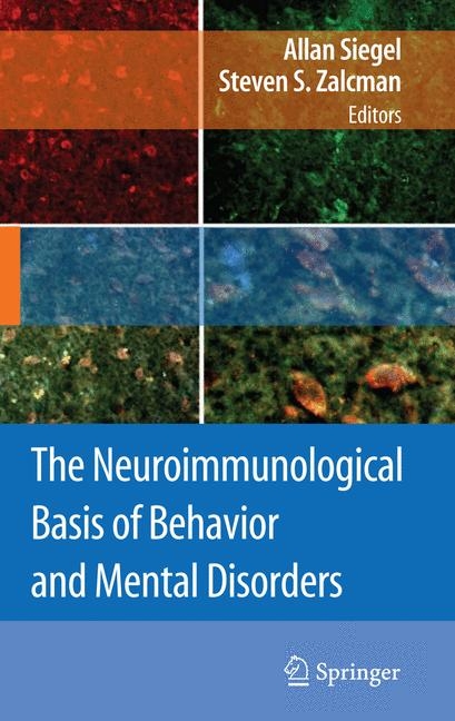 Neuroimmunological Basis of Behavior and Mental Disorders - 