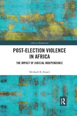 Post-Election Violence in Africa - Meshack Simati