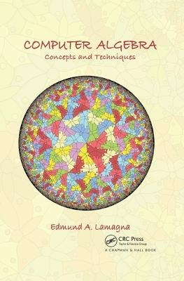 Computer Algebra - Edmund A. Lamagna