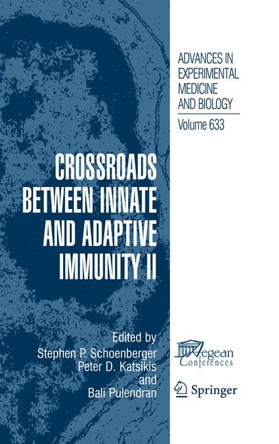 Crossroads between Innate and Adaptive Immunity II - 