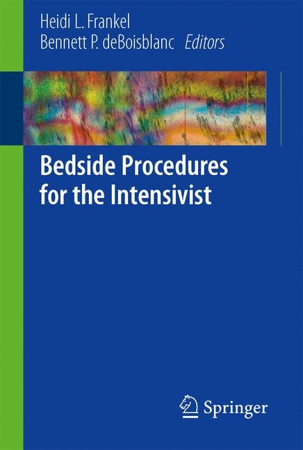 Bedside Procedures for the Intensivist - 