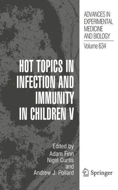 Hot Topics in Infection and Immunity in Children V - 