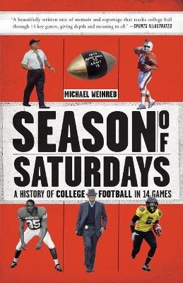 Season of Saturdays - Michael Weinreb