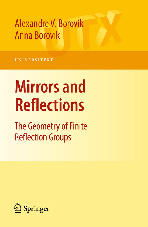 Mirrors and Reflections -  Alexandre V. Borovik,  Anna Borovik