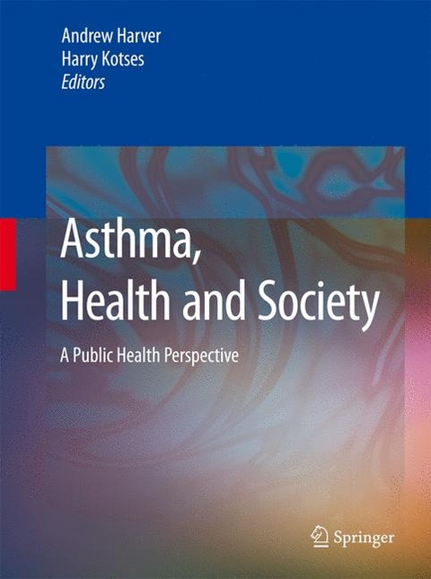 Asthma, Health and Society - 