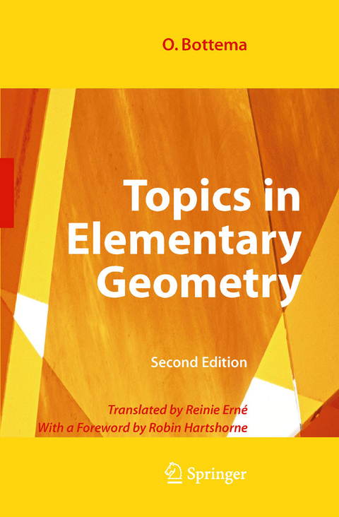 Topics in Elementary Geometry -  O. Bottema