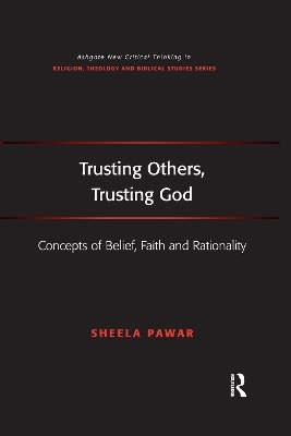Trusting Others, Trusting God - Sheela Pawar
