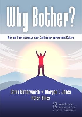 Why Bother? - Chris Butterworth, Morgan Jones, Peter Hines