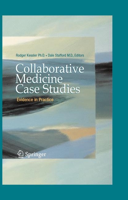 Collaborative Medicine Case Studies - 