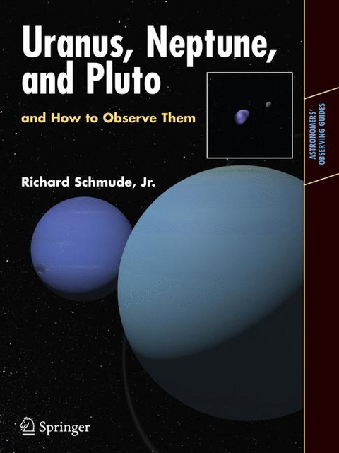 Uranus, Neptune, and Pluto and How to Observe Them -  Jr. Richard Schmude