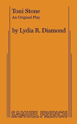 Toni Stone - Lydia R. Diamond