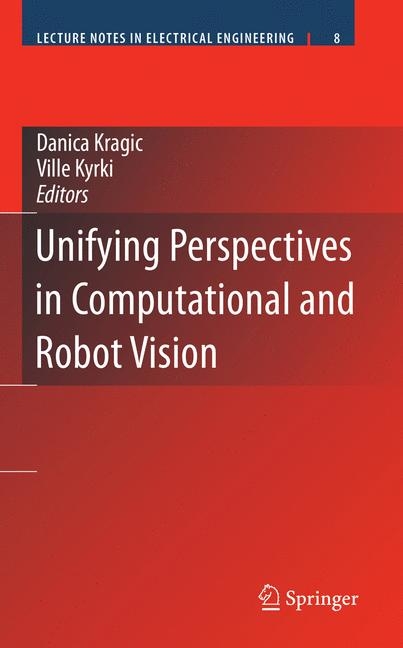 Unifying Perspectives in Computational and Robot Vision - 