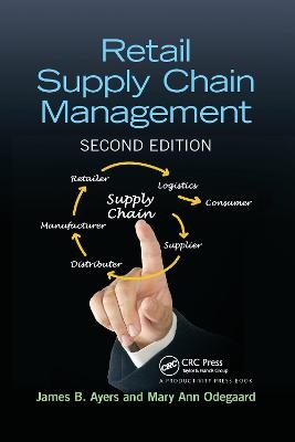Retail Supply Chain Management - James B. Ayers, Mary Ann Odegaard