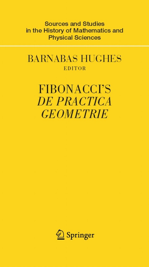Fibonacci's De Practica Geometrie -  Barnabas Hughes