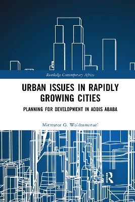 Urban Issues in Rapidly Growing Cities - Mintesnot Woldeamanuel