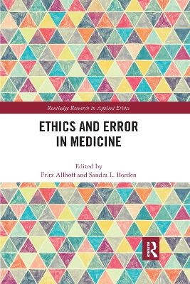 Ethics and Error in Medicine - 