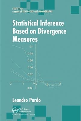 Statistical Inference Based on Divergence Measures - Leandro Pardo