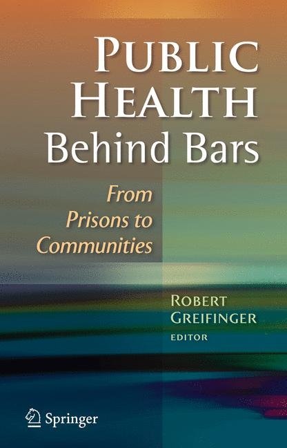 Public Health Behind Bars - 