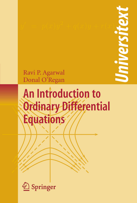 Introduction to Ordinary Differential Equations -  Ravi P. Agarwal,  Donal O'Regan