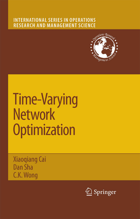 Time-Varying Network Optimization -  Dan Sha,  C. K. Wong