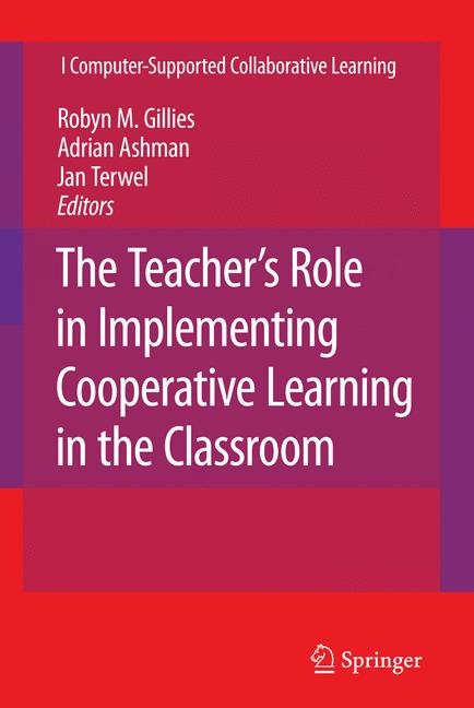 The Teacher's Role in Implementing Cooperative Learning in the Classroom - 