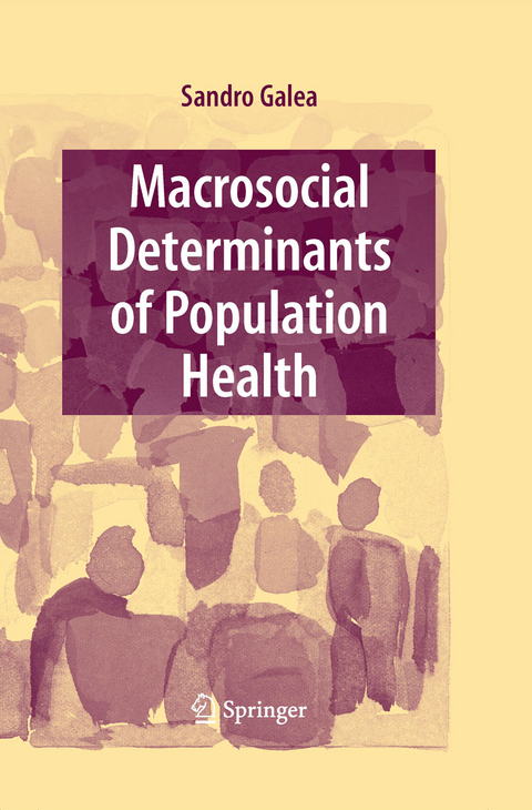 Macrosocial Determinants of Population Health - 