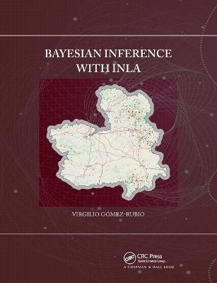 Bayesian inference with INLA - Virgilio Gomez-Rubio