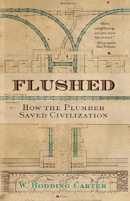 Flushed - W. Hodding Carter