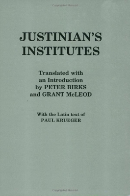 Justinian's "Institutes" -  Justinian