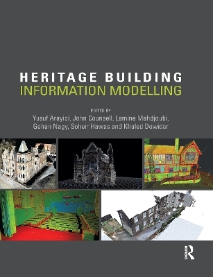 Heritage Building Information Modelling - 