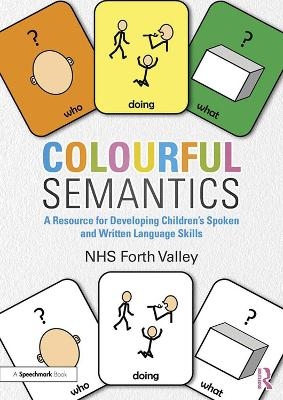 Colourful Semantics - Glenn Carter