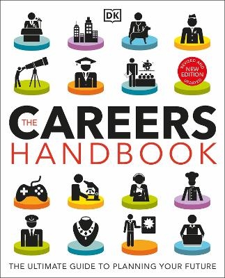 The Careers Handbook: The Ultimate Guide to Planning Your Future -  Dk