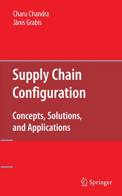 Supply Chain Configuration - Charu Chandra, Janis Grabis