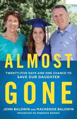 Almost Gone - John Baldwin, Mackenzie Baldwin